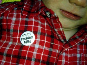 Multitasking Kills by Daquella manera via Flickr